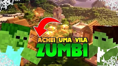 ENCONTREI UMA VILA ZUMBI CHEIO DE BAÚS [ #minecraft ]