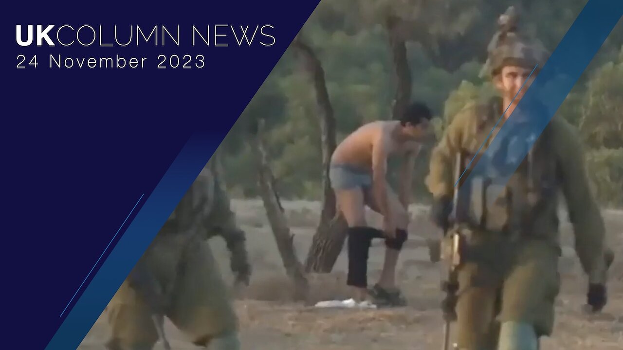 UK Column News - 24th November 2023