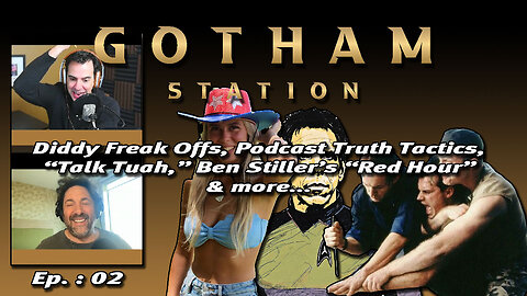 Gotham Station Podcast : Episode #2 (10-5-2024)