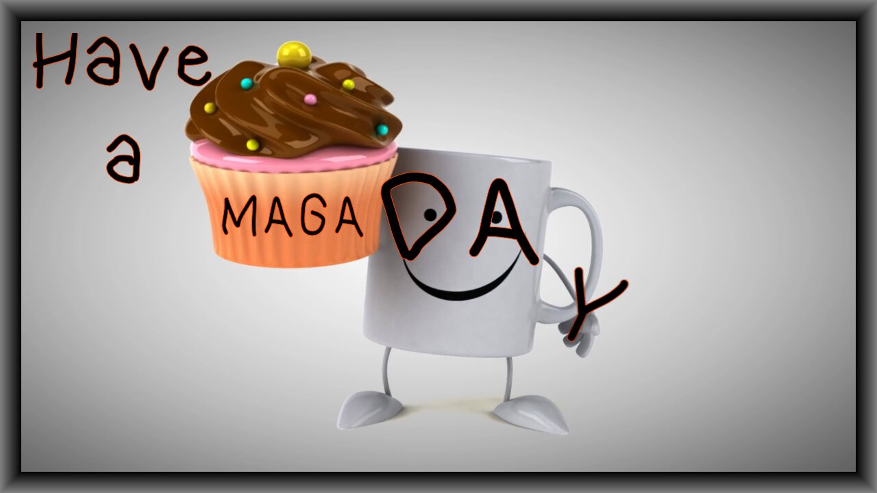 Have a MAGA Day