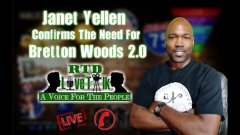 🔴 Risk of 'Permanent Divergence' - Janet Yellen Welcomes Bretton Woods 2.0 (Let's Talk) 📞