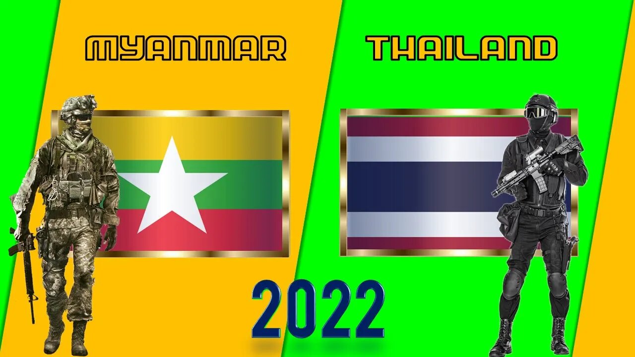 Myanmar VS Thailand Military Power Comparison 2022 | 🇲🇲vs🇹🇭 | เมียนมาร์ VS ไทย | မြန်မာ VS ထိုင်း