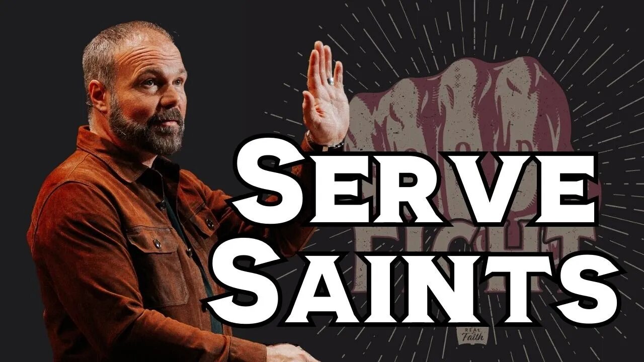 Serve Saints