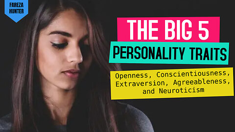 What Are the Big 5 Personality Traits