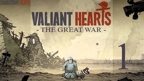 Valiant Hearts: The Great War (Bahasa Indonesia), Part 1