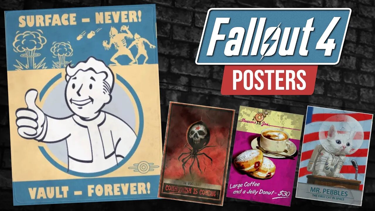 From Propaganda to Pop Culture: An In-Depth Examination of Every Poster in Fallout 4