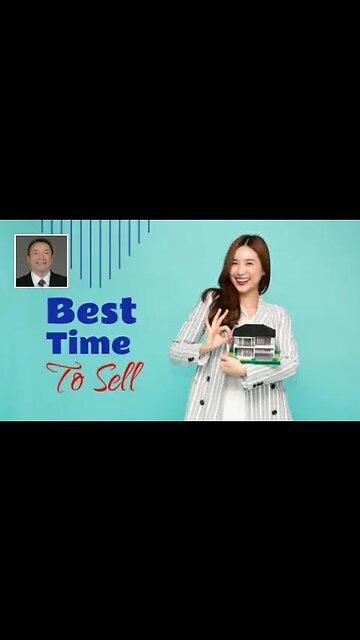 When Is the Best Time to Sell a House?
