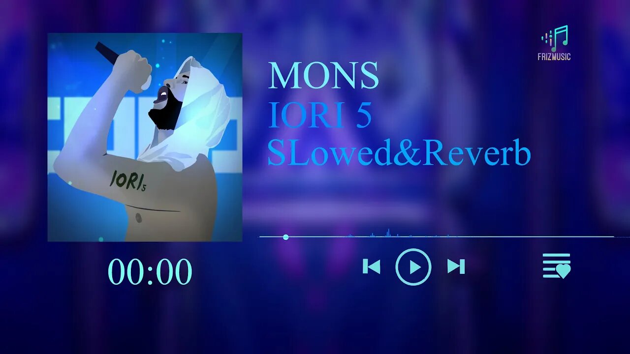 MONS - IORI 5 (𝔰𝔩𝔬𝔴𝔢𝔡&𝔯𝔢𝔳𝔢𝔯𝔟)