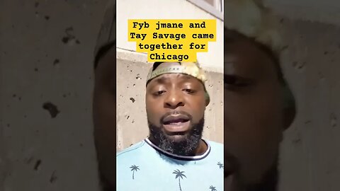 fyb j mane and tay Savage came together for Chicago #chicago #lofrmdago #supportdaguys