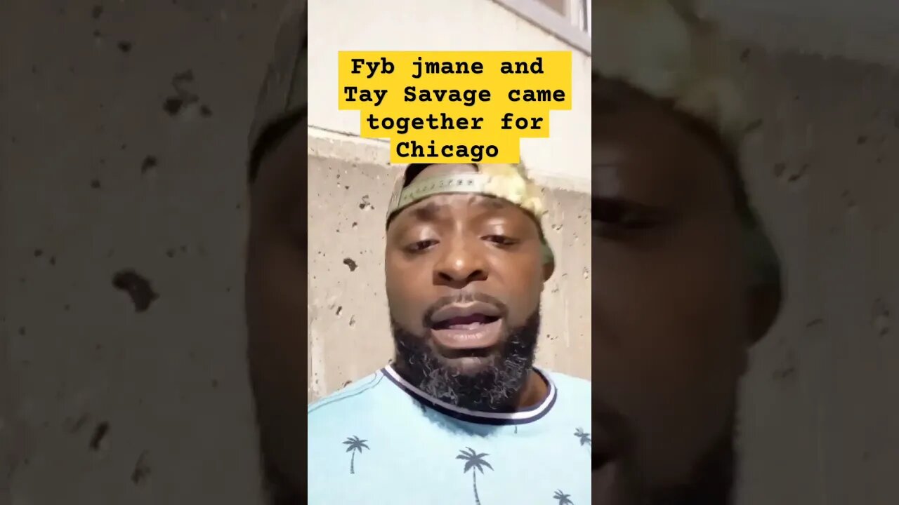 fyb j mane and tay Savage came together for Chicago #chicago #lofrmdago #supportdaguys