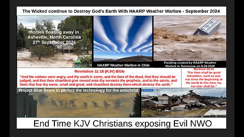 The Wicked continue to Destroy God’s Earth With HAARP Weather Warfare - September 2024