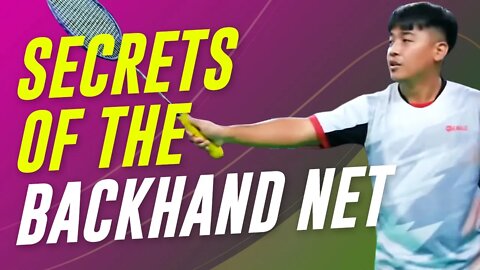 The Secret of the backhand net shot featuring Fikri fazrin (Eng Subs)