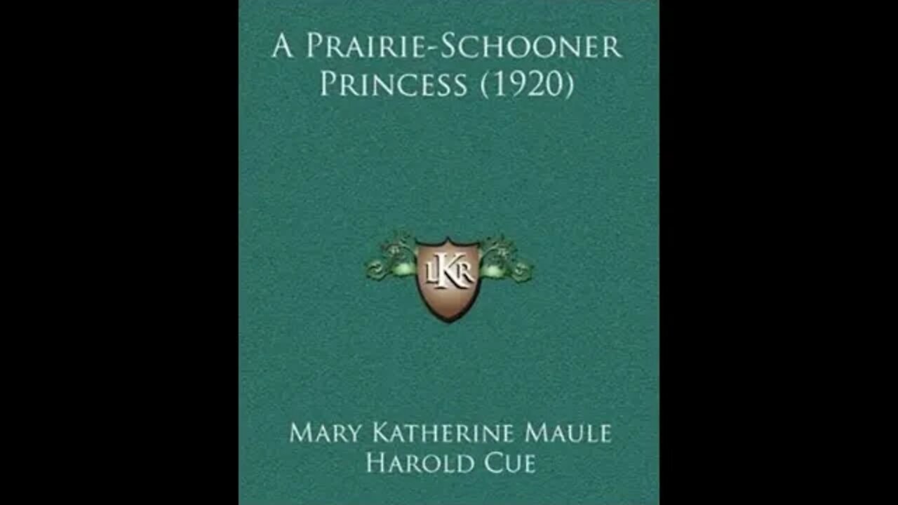 A Prairie-Schooner Princess by Mary Katherine Maule - Audiobook