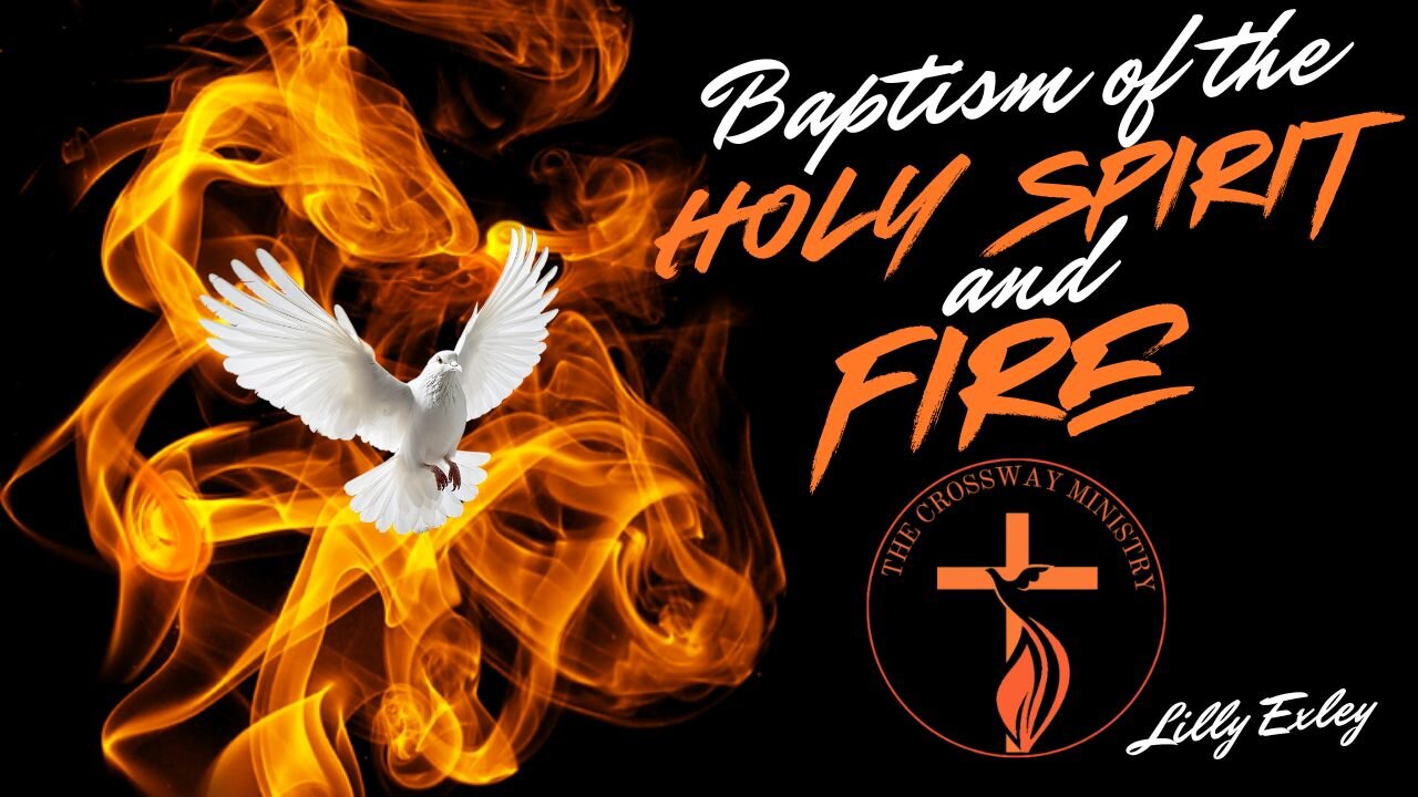 Lilly Exley: Baptism of the Holy Spirit and Fire