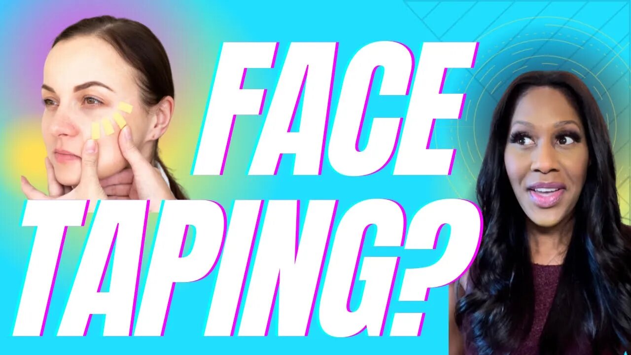 Does Face Taping Remove Wrinkles? A Doctor Explains