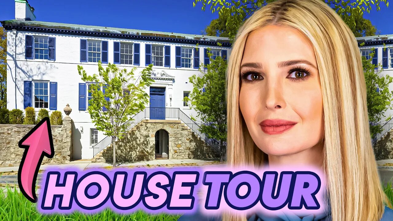 Ivanka Trump | House Tour | Her Luxurious $5.5 Million Washington D.C. House