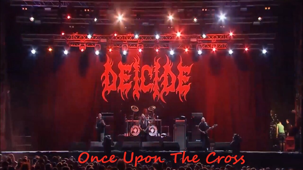 Deicide - Once Upon The Cross (Live)