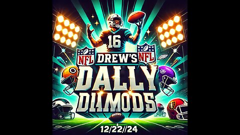 NFL Week 16 Predictions and Picks | Drew's Daily Diamond | Weekly NFL Picks | 12/22/24