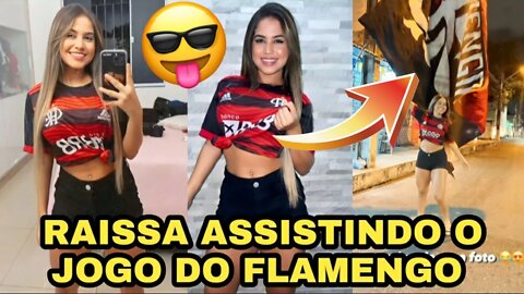 RAISSA OLIVEIRA ASSISTINDO AO JOGO DO FLAMENGO