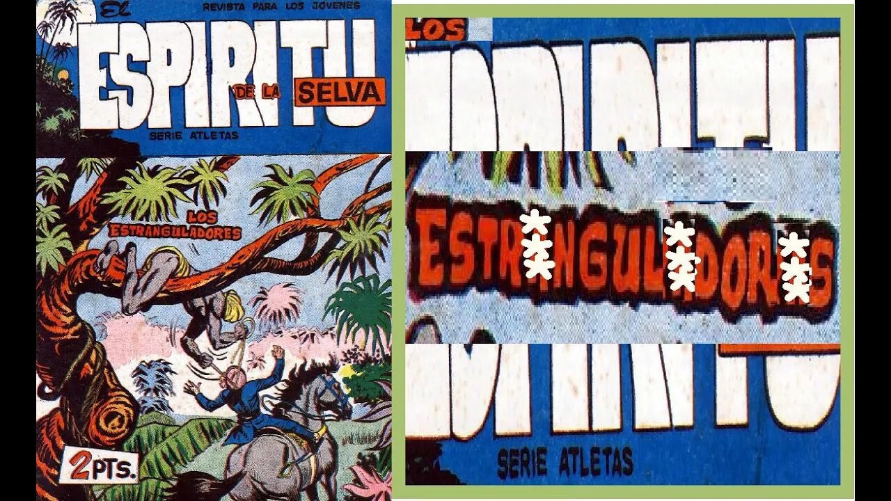 EL ESPIRITU DE LA SELVA 22 LOS ESTRANGULADORES #comics #gibi #quadrinhos #historieta #bandadesenhada