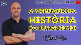 ENCONTRO ESTELAR #050 - A Verdadeira História da Humanidade com Otávio Reis