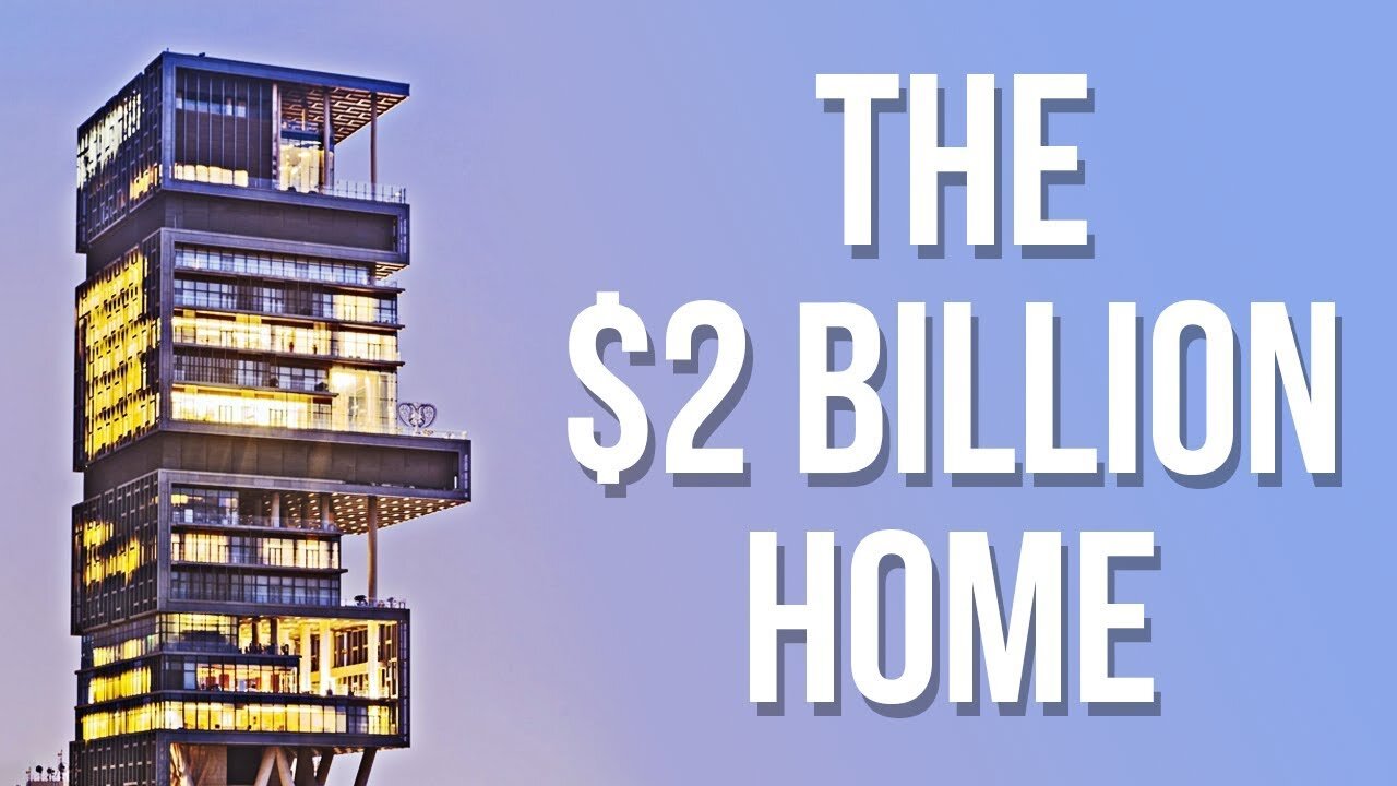 The World's Most Expensive House