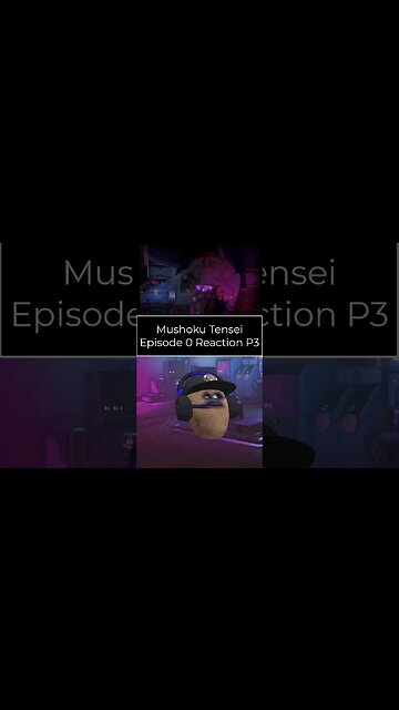 Mushoku Tensei Season 2 - Episode 0 Reaction - Part 3 #shorts