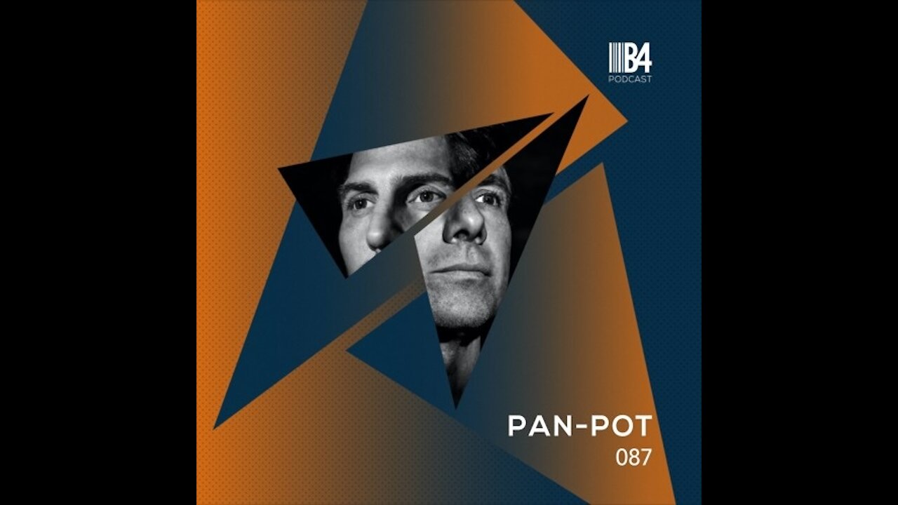 Pan-Pot @ B4Podcast #087