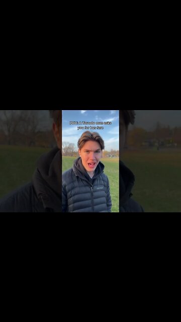 Toronto Man Asks you for bus Fare