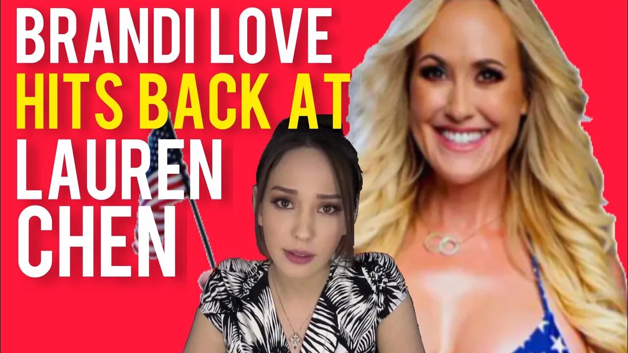 Brandi Love HITS BACK at Lauren Chen after Turning Point USA Expulsion! W/ Chrissie Mayr & Eva Lovia