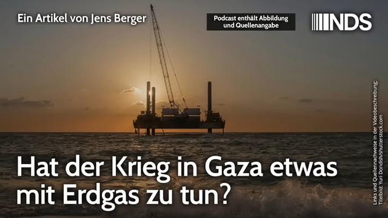 Hat der Krieg in Gaza etwas mit Erdgas zu tun?