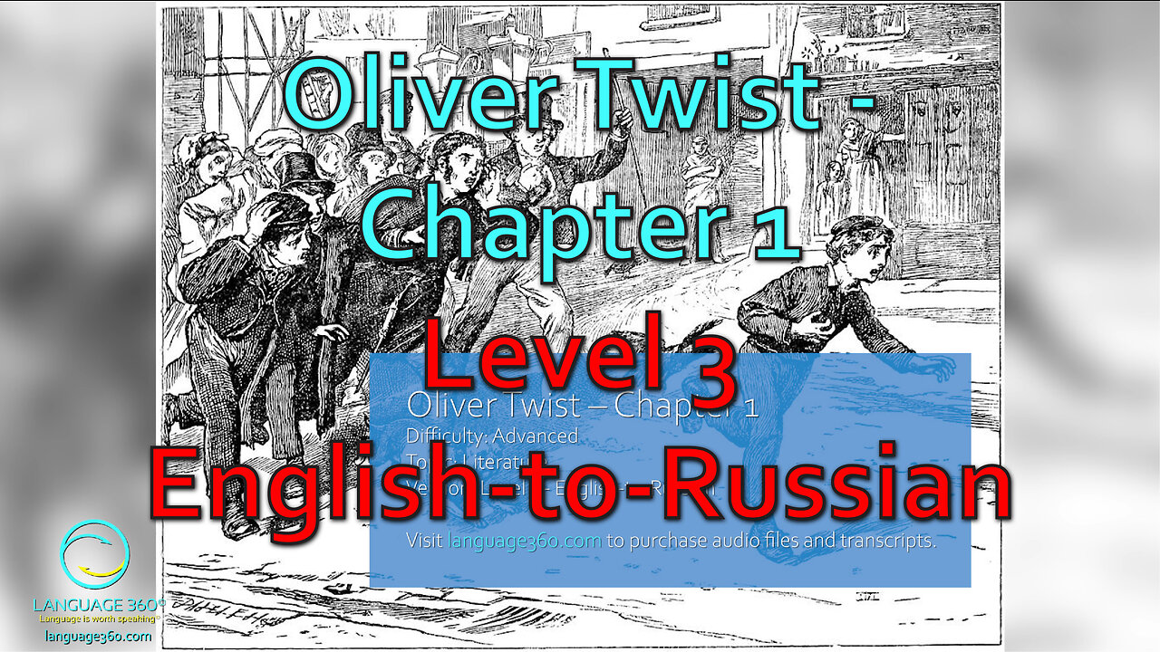 Oliver Twist – Chapter 1: Level 3 - English-to-Russian