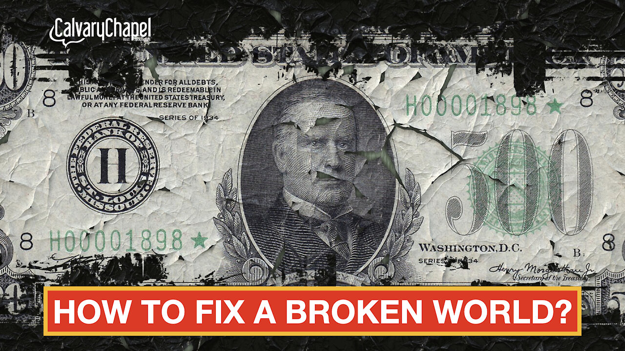 How To Fix A Broken World (Romans 1)