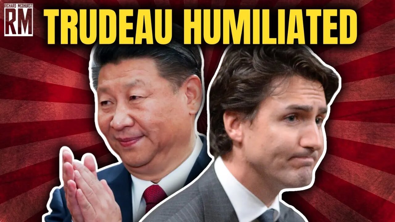 Justin Trudeau PUT IN HIS PLACE by China’s Xi Jinping