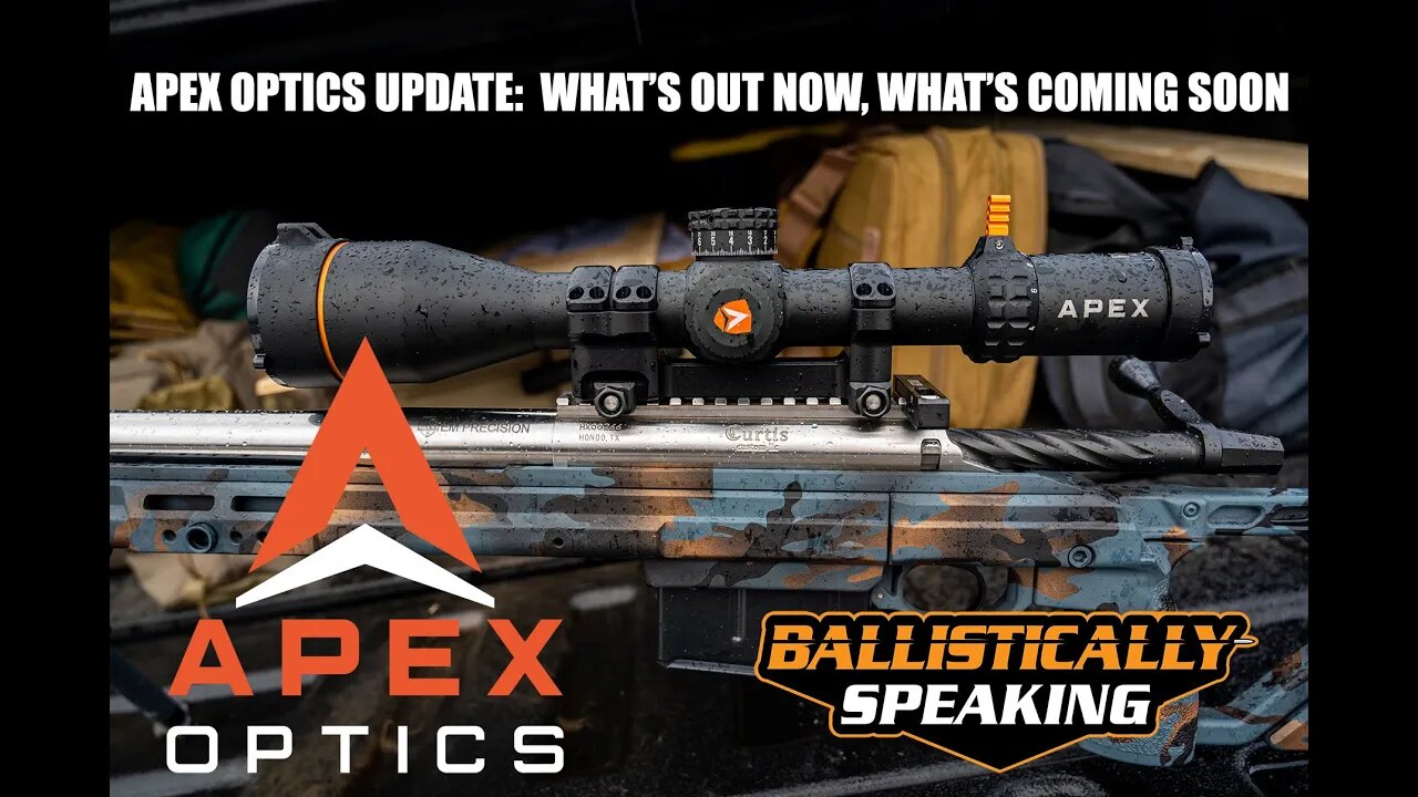 Apex Optics Latest News: June 2022