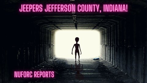 Jefferson County, Indiana NUFORC UFO Reports