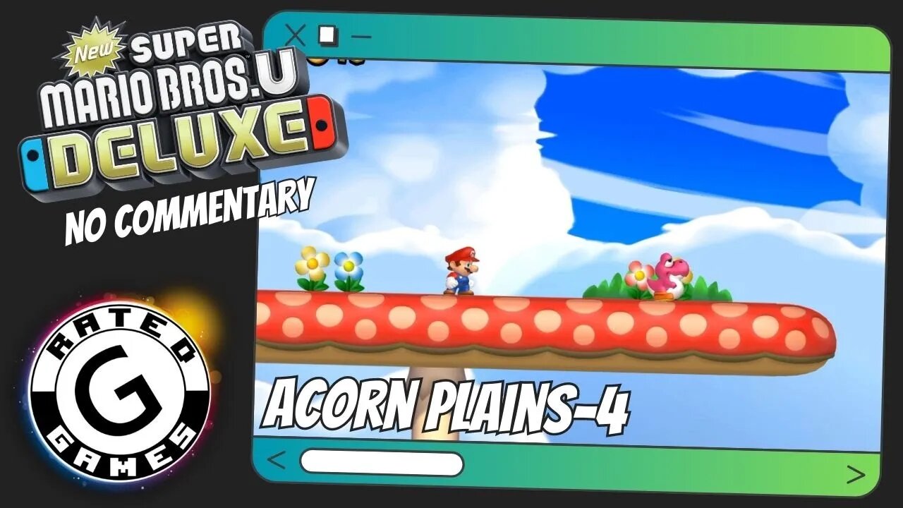 Acorn Plains-4 - Mushroom Heights ALL Star Coins - New Super Mario Bros U Deluxe No Commentary