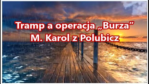 Tramp a operacja „Burza