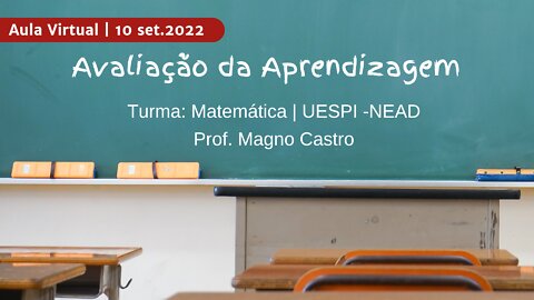 Aula 10 set 2022 | Avaliação da Aprendizagem