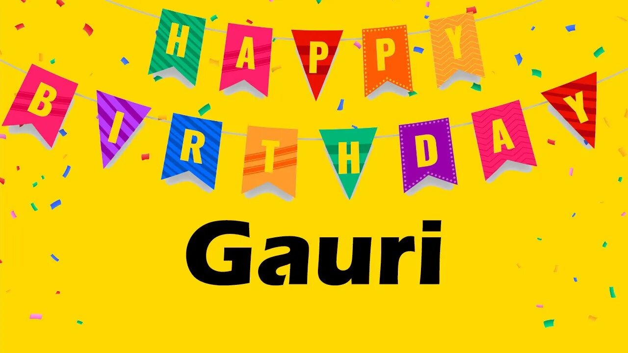 Happy Birthday to Gauri - Birthday Wish From Birthday Bash