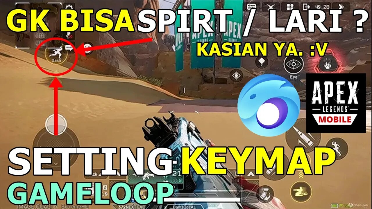 CARA SETTING KEYMAPING APEX LEGENDS MOBILE DI EMULATOR GAMELOOP AGAR BISA SPRINT / LARI