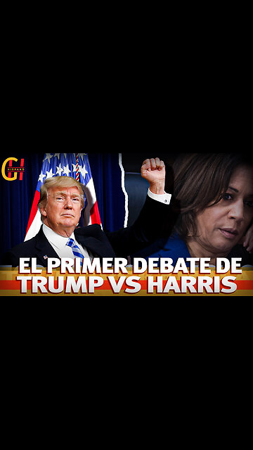 Primer Dabate Trump Vs. Harris