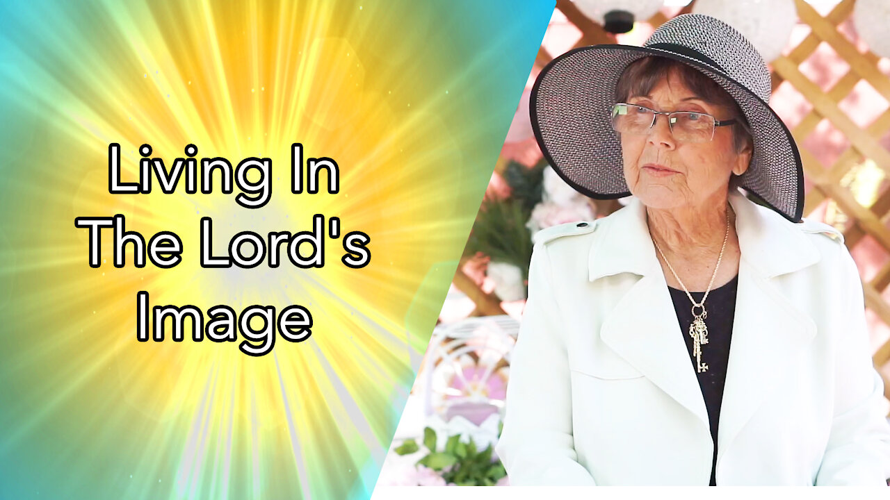 Living In The Lord's Image
