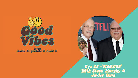 Eps. 25 "NARCOS" with Steve Murphy and Javier Peña