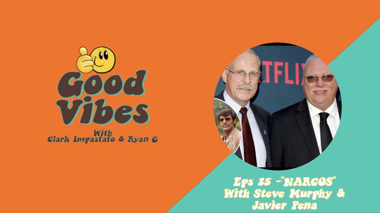 Eps. 25 "NARCOS" with Steve Murphy and Javier Peña