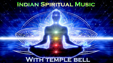 Indian Healing Music, Meditation Music, Spiritual Music