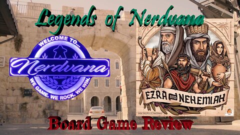 Ezra & Nehemiah Board Game Review