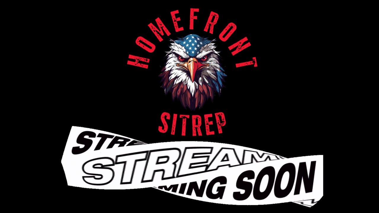 HomeFront Sitrep with Willis and Deeds and Hero just chatting