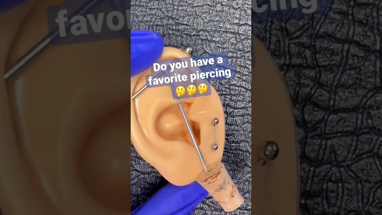 Do You Have A Favorite Piercing???