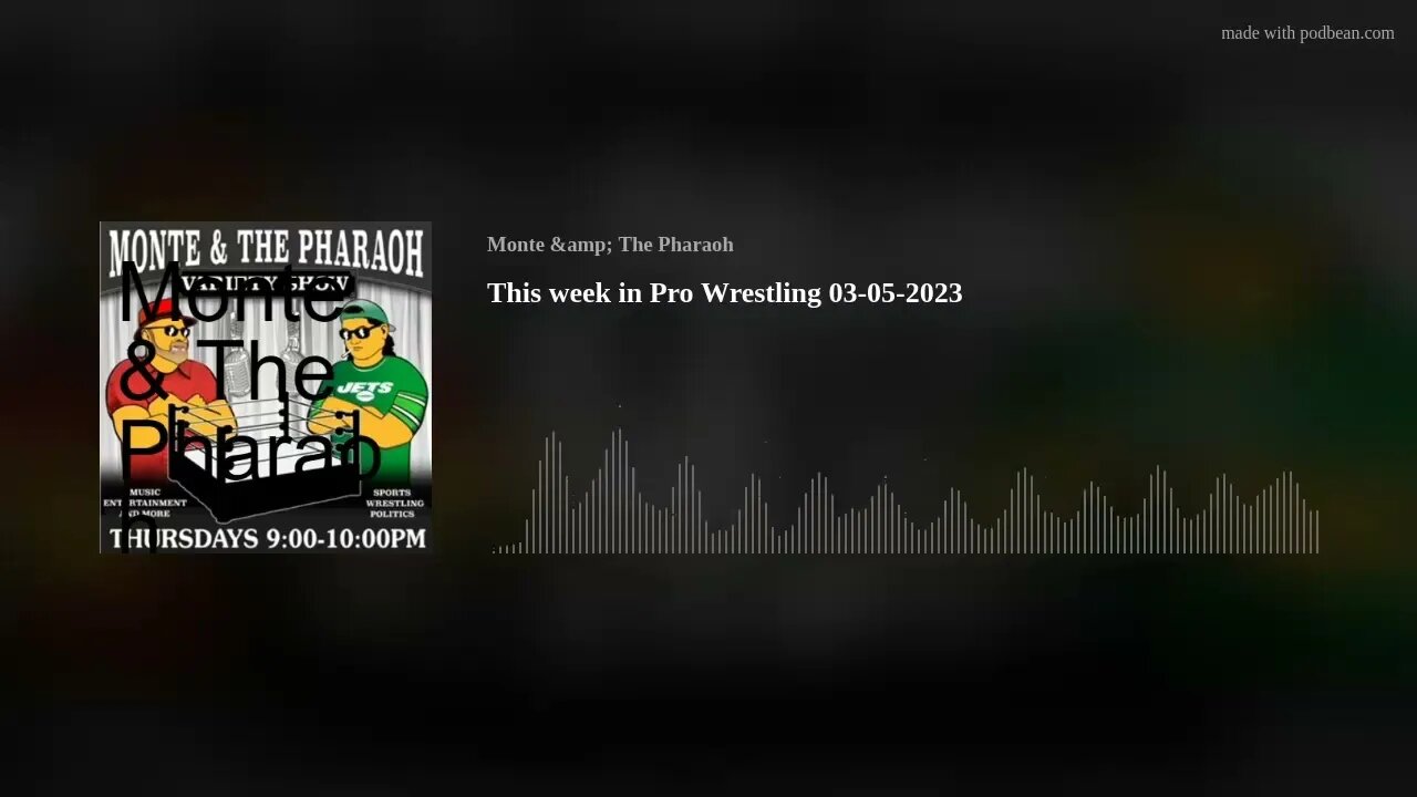 This week in Pro Wrestling 03-05-2023
